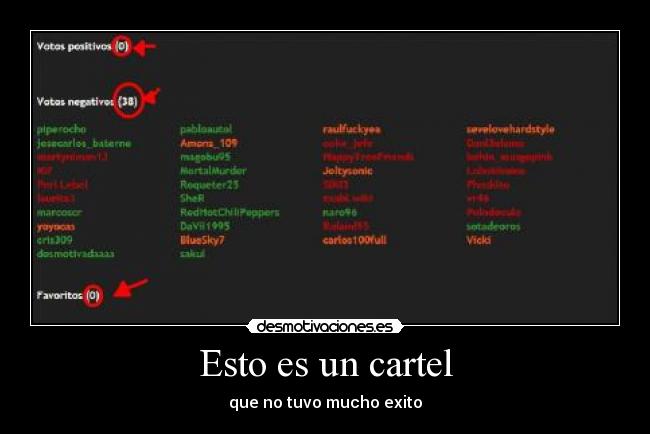 Esto es un cartel - que no tuvo mucho exito