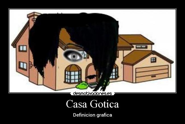 Casa Gotica -
