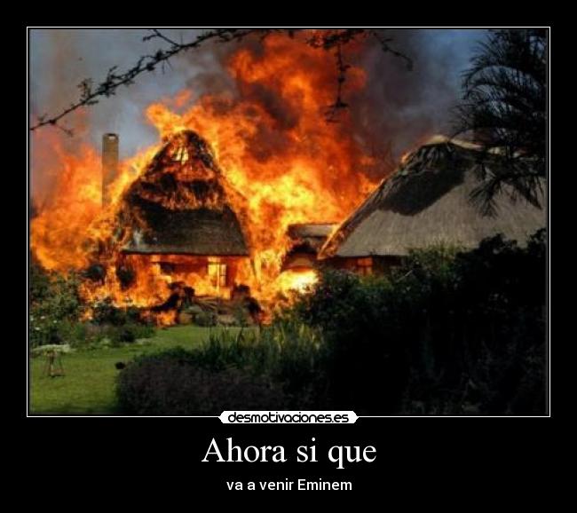 Ahora si que - va a venir Eminem