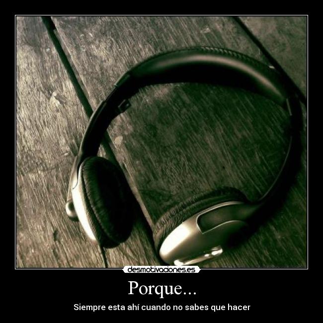 Porque... -