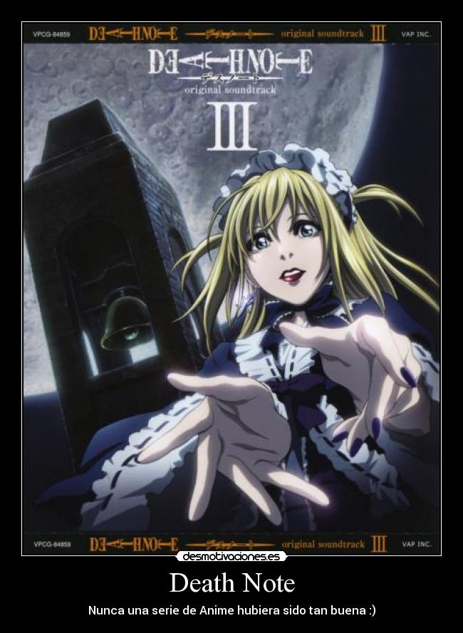 Death Note - Nunca una serie de Anime hubiera sido tan buena :)