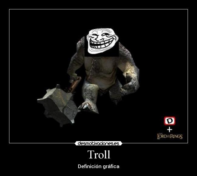 Troll - Definición gráfica