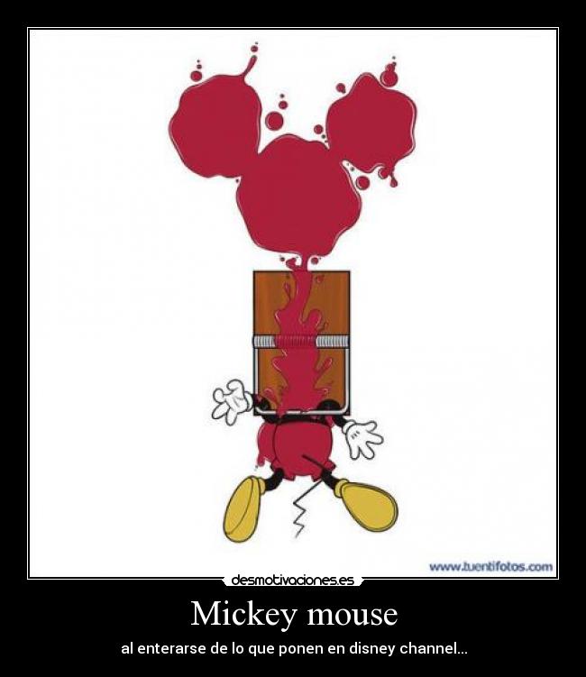 Mickey mouse -