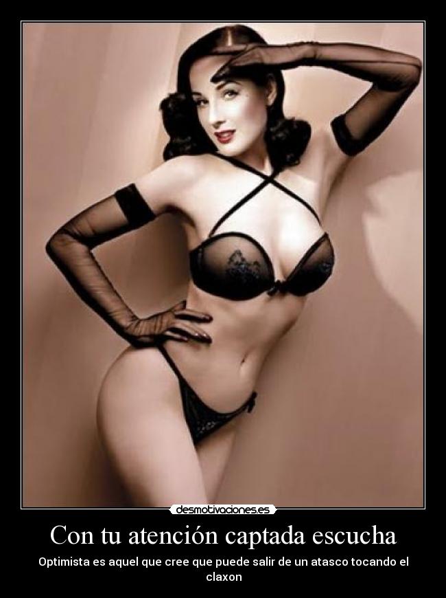 Con tu atención captada escucha - Optimista es aquel que cree que puede salir de un atasco tocando el claxon