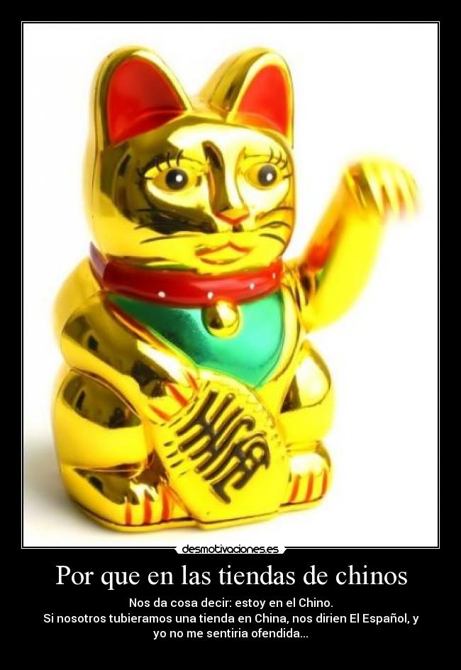 Por que en las tiendas de chinos - 