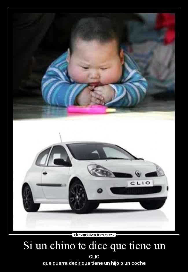 Si un chino te dice que tiene un - 