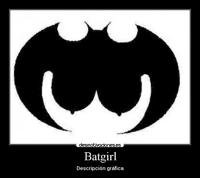 carteles batman batgirl tetas descripcion grafica superheroe desmotivaciones