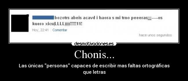 Chonis... -