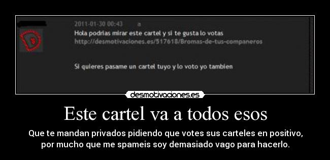 Este cartel va a todos esos -