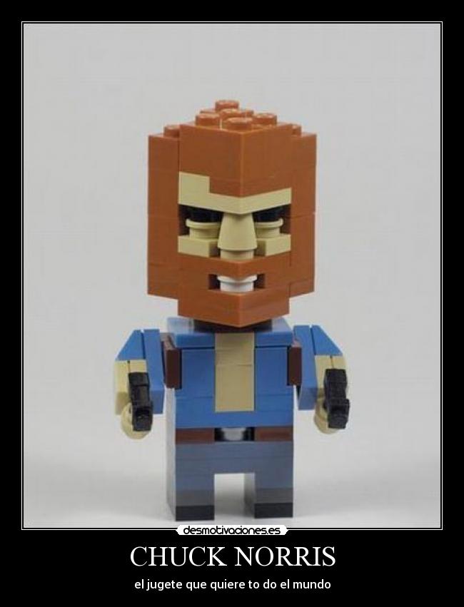 CHUCK NORRIS - el jugete que quiere to do el mundo