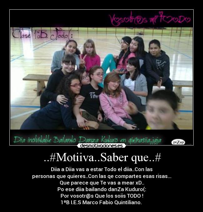 ..#Motiiva..Saber que..# - 