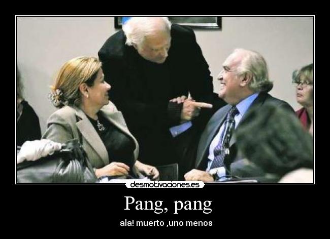  Pang, pang - 