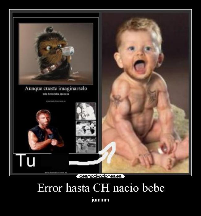 Error hasta CH nacio bebe - jummm