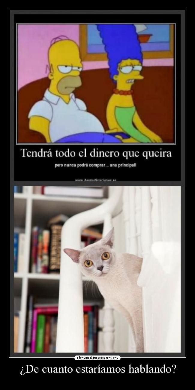 ¿De cuanto estaríamos hablando? -