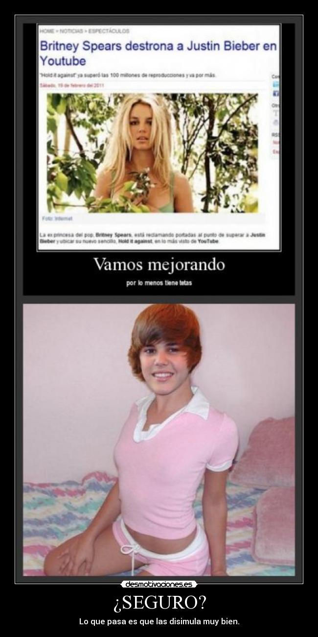 ¿SEGURO? - Lo que pasa es que las disimula muy bien.