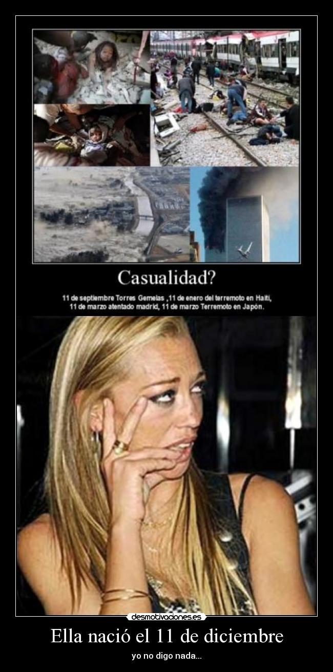 Ella nació el 11 de diciembre -