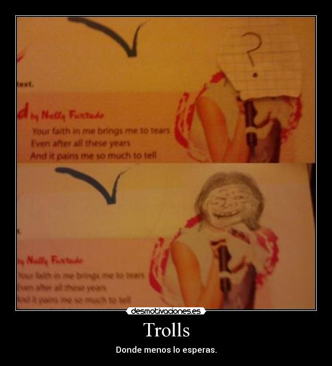 Trolls - Donde menos lo esperas.