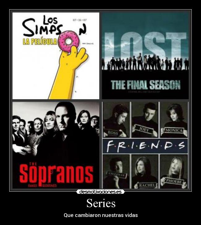 Series - Que cambiaron nuestras vidas