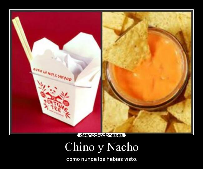 Chino y Nacho -