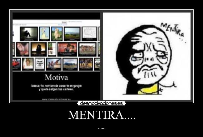 MENTIRA.... -