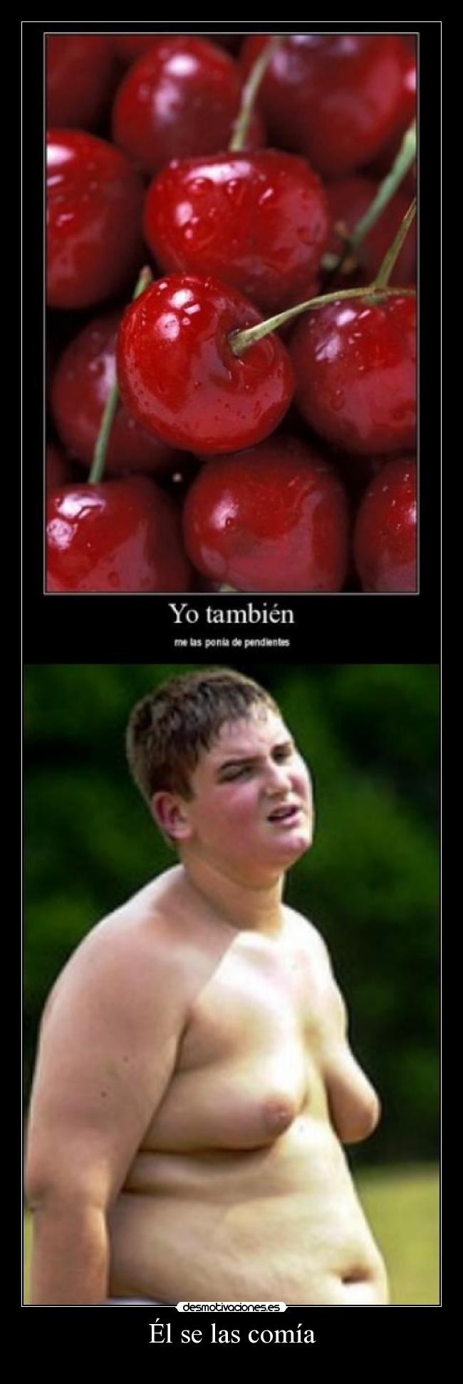 Él se las comía - 