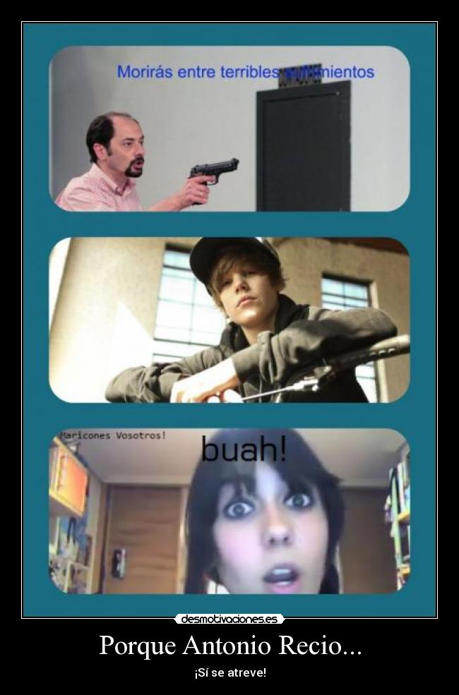 Porque Antonio Recio... -