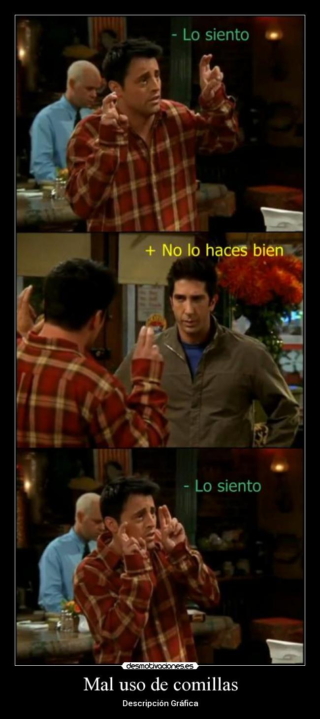 Mal uso de comillas - 