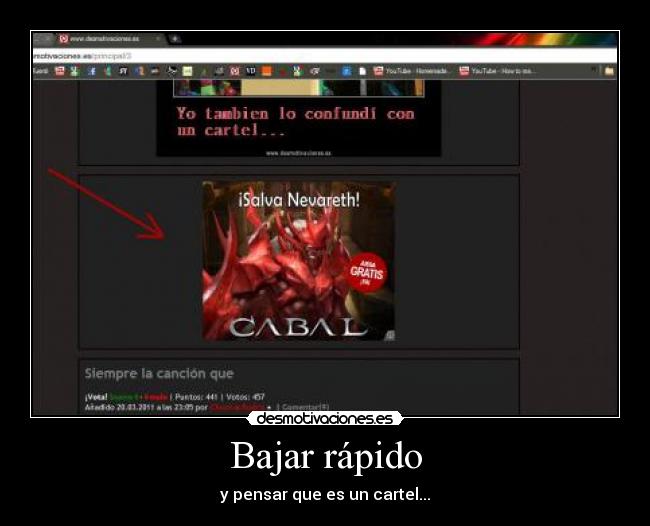 Bajar rápido - y pensar que es un cartel...