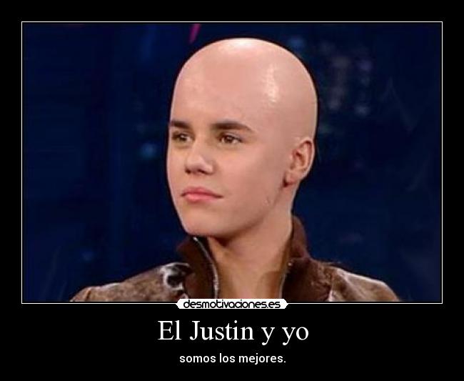 El Justin y yo -