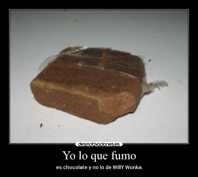 Yo lo que fumo - 