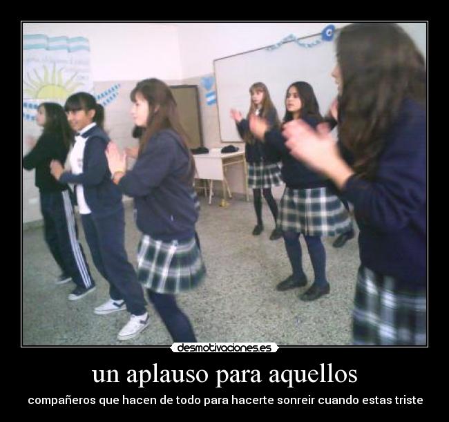 un aplauso para aquellos - 