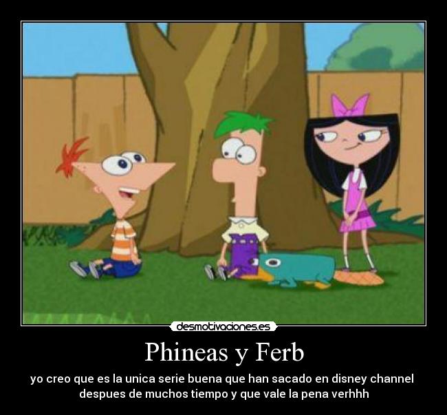 Phineas y Ferb - 