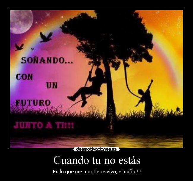 Cuando tu no estás - 