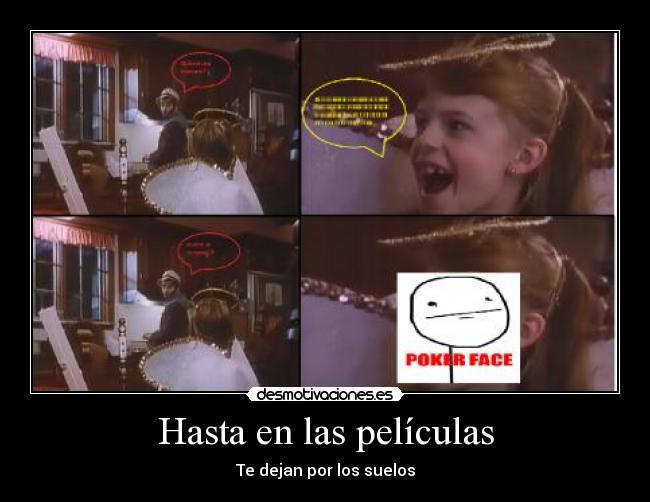 Hasta en las películas - Te dejan por los suelos