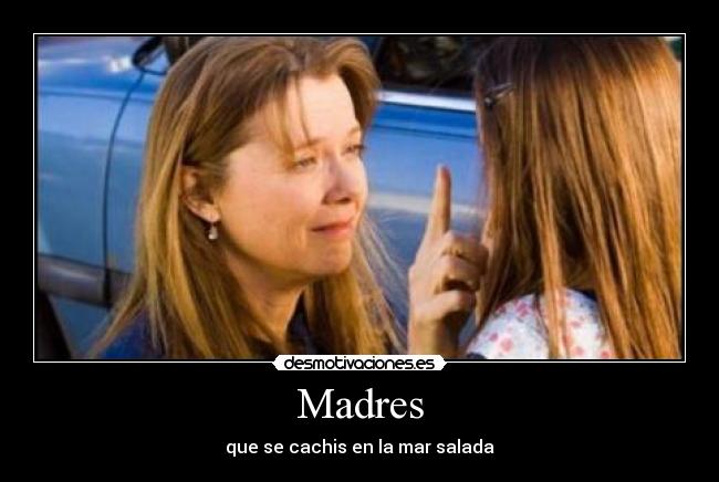Madres -