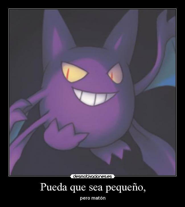 Pueda que sea pequeño, - 