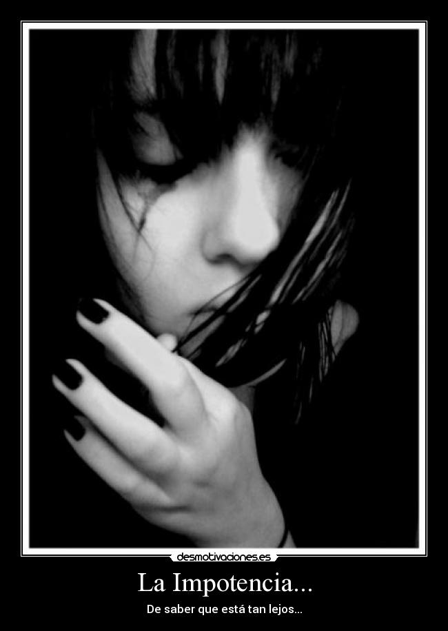 carteles impotencia desmotivaciones