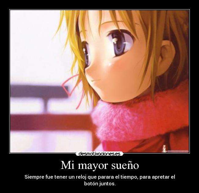 Mi mayor sueño - 