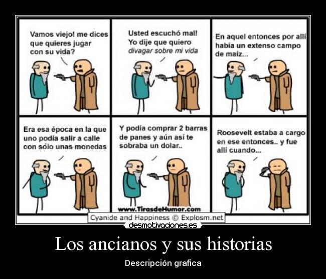 Los ancianos y sus historias - Descripción grafica