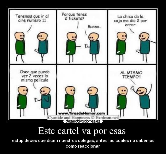 Este cartel va por esas -