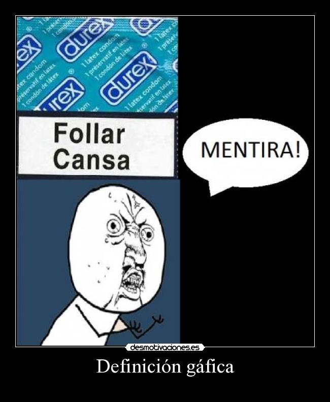 carteles definicion descripcion grafica follar risas animales pokemon mentira chuck norris desmotivaciones