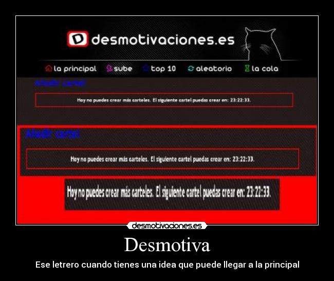 Desmotiva - Ese letrero cuando tienes una idea que puede llegar a la principal