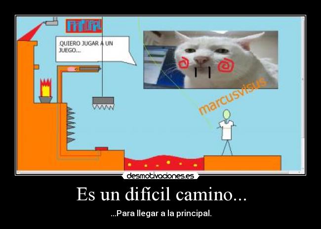 Es un difícil camino... -