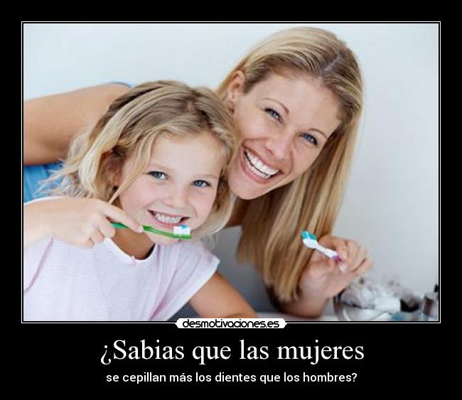 ¿Sabias que las mujeres - 