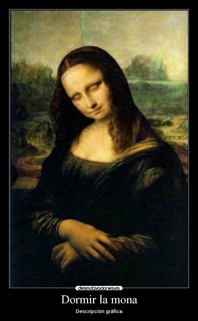 Dormir la mona - Descripción gráfica