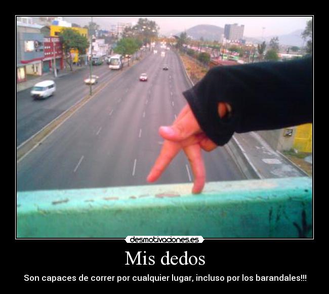 Mis dedos - 