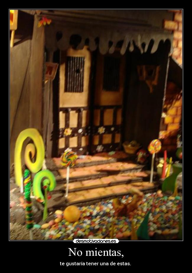 No mientas, - te gustaría tener una de estas.