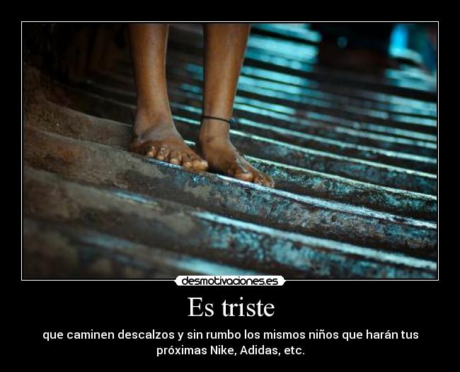 Es triste -