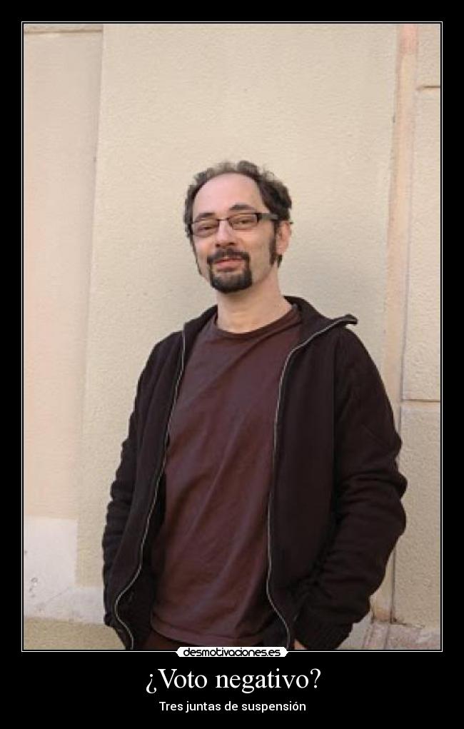 ¿Voto negativo? -