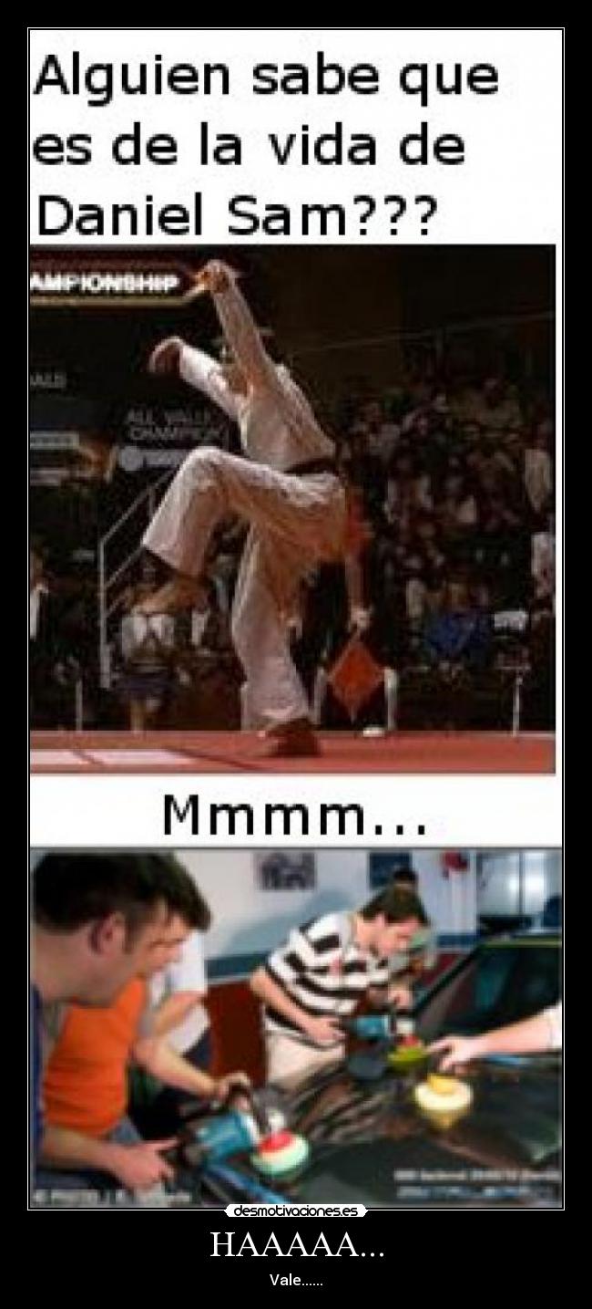 HAAAAA... - Vale......